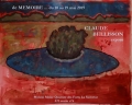 Claude Bellisson - De mémoire... Exposition du 10 au 19 mai 2019. Maison des Forts à La Sauvetat